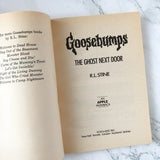 The Ghost Next Door by R.L. Stine [GOOSEBUMPS #10] - Bookshop Apocalypse