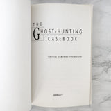 The Ghost Hunting Casebook by Natalie Osborne-Thomason [U.K. TRADE PAPERBACK] 1999