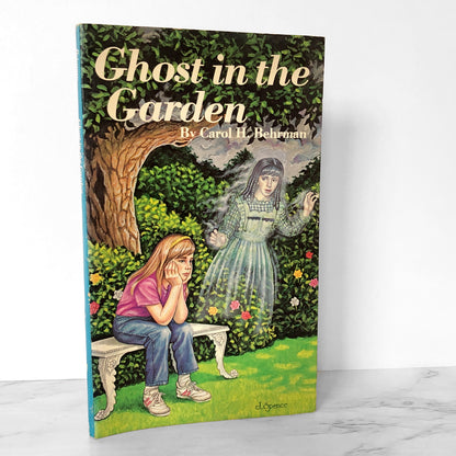 Ghost in the Garden by Carol H. Behrman [1984 PAPERBACK]