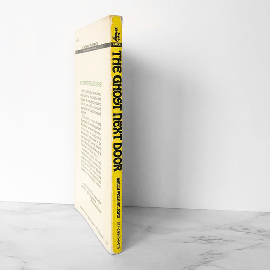 The Ghost Next Door by Wylly Folk St. John [FIRST PAPERBACK PRINTING] 1972 • Archway