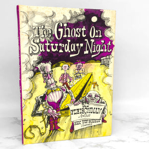 The Ghost on Saturday Night by Sid Fleischman & Eric Von Schmidt [1974 HARDCOVER]