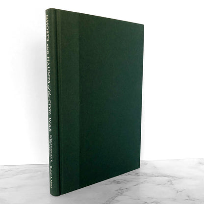 Ghosts & Haunts of the Civil War: Authentic Accounts of the Strange & Unexplained by Christopher K. Coleman [2003 HARDCOVER]