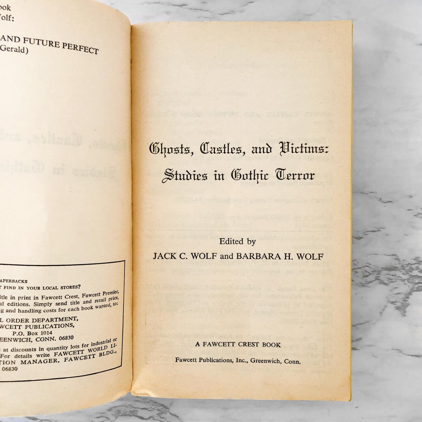 Ghosts, Castles and Victims: Tales of Gothic Horror edited by Jack & Barbara Wolf [1974 PAPERBACK]
