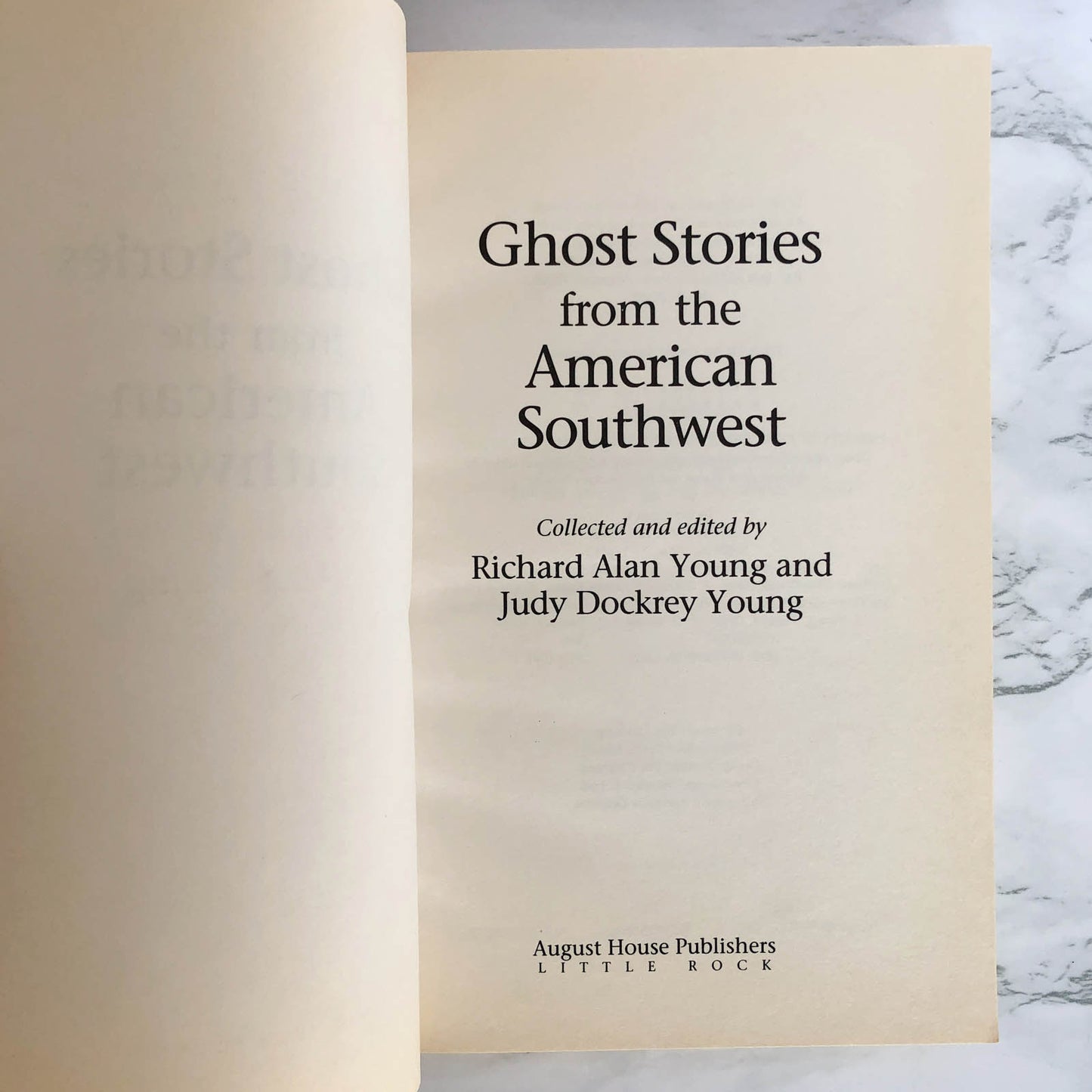 Ghost Stories from the American Southwest by Richard Alan Young & Judy Dockrey Young [TRADE PAPERBACK / 1991]