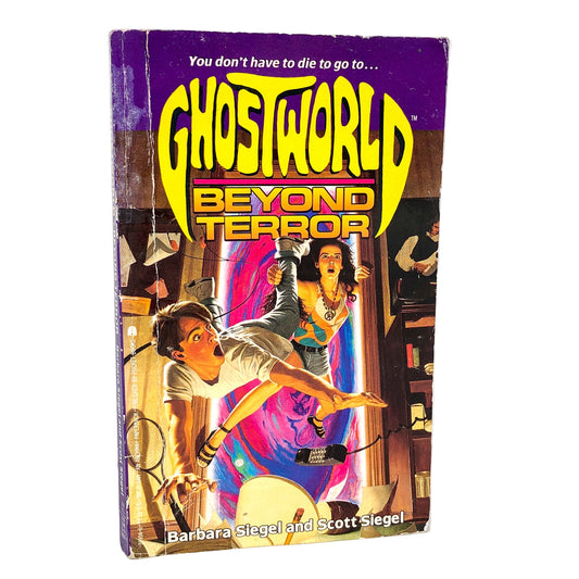 GhostWorld #1: Beyond Terror by Barbara Siegel & Scott Siegel [1991 PAPERBACK]