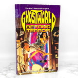 GhostWorld #1: Beyond Terror by Barbara Siegel & Scott Siegel [1991 PAPERBACK]