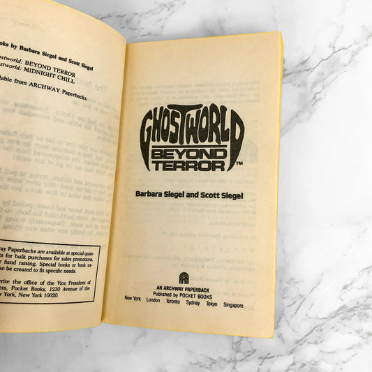 GhostWorld #1: Beyond Terror by Barbara Siegel & Scott Siegel [1991 PAPERBACK]