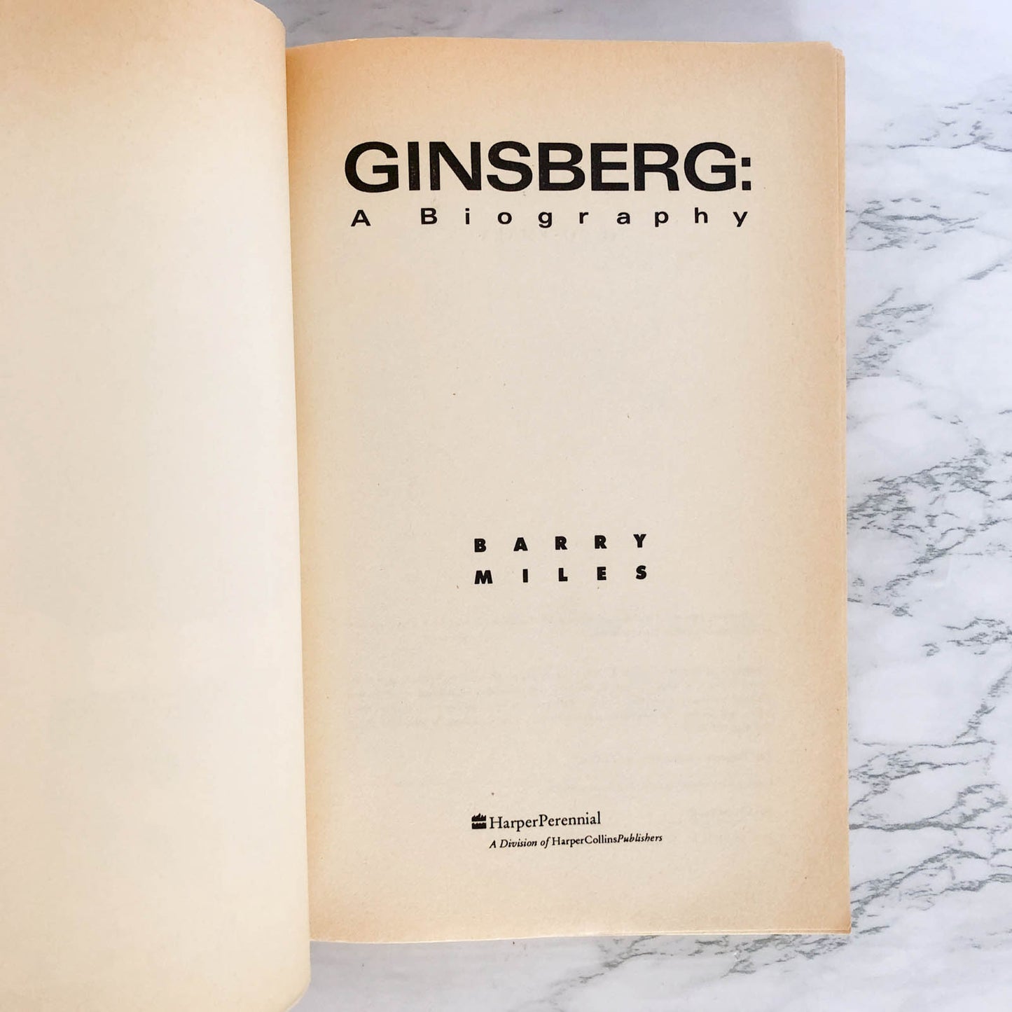 Allen Ginsberg: A Biography by Barry Miles [1990 TRADE PAPERBACK]