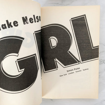 Girl by Blake Nelson [TRADE PAPERBACK / 2007]