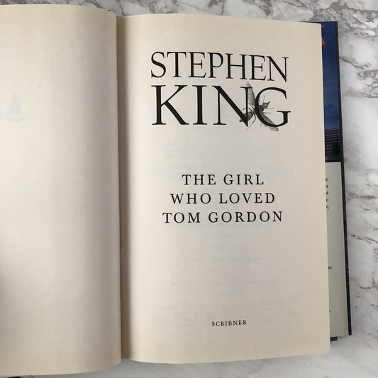 The Girl Who Loved Tom Gordon by Stephen King [FIRST PRINTING] - Bookshop Apocalypse