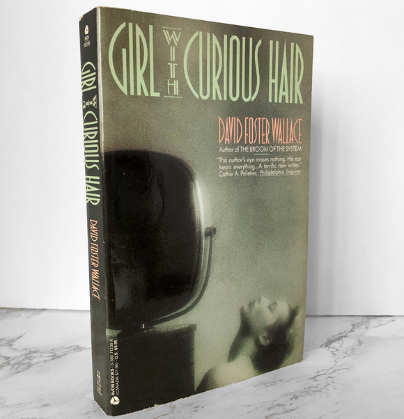 Girl With Curious Hair by David Foster Wallace [FIRST PAPERBACK PRINTING] - Bookshop Apocalypse