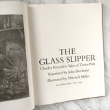 The Glass Slipper: Charles Perrault's Tales From Times Past [1981 HARDCOVER COLLECTOR'S EDITION] - Bookshop Apocalypse