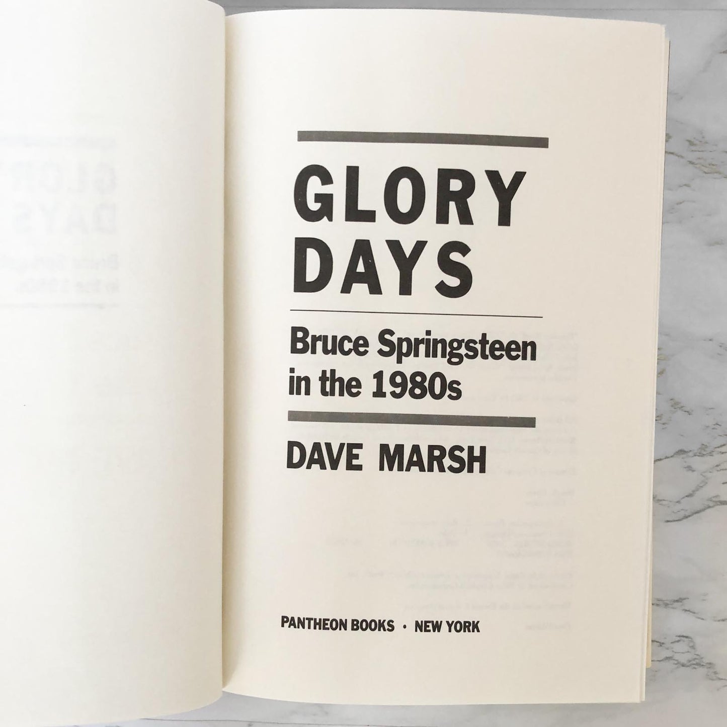Glory Days: Bruce Springsteen in the 1980s by Dave Marsh [FIRST EDITION]