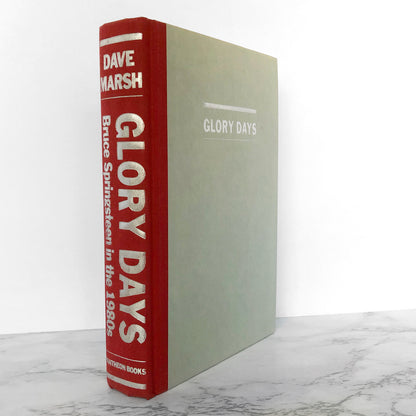 Glory Days: Bruce Springsteen in the 1980s by Dave Marsh [FIRST EDITION]