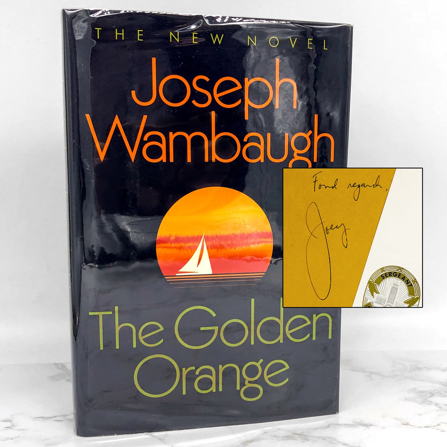 The Golden Orange by Joseph Wambaugh SIGNED! [FIRST EDITION] 1990
