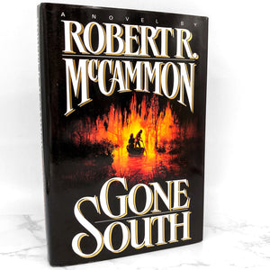 Gone South by Robert R. McCammon [FIRST EDITION / FIRST PRINTING] 1992