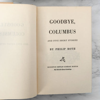 Goodbye Columbus & Five Short Stories by Philip Roth [FIRST BOOK CLUB EDITION / 1959]