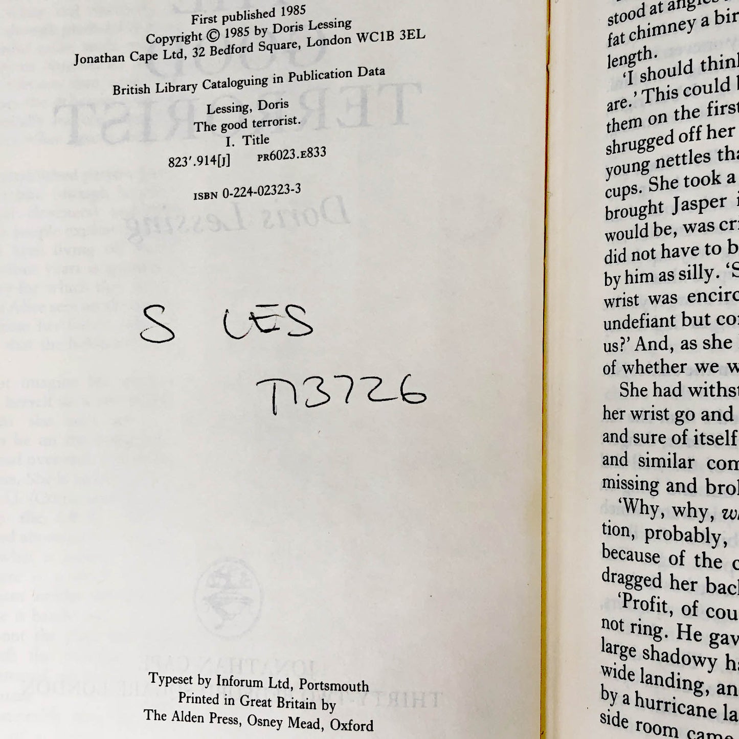 The Good Terrorist by Doris Lessing [U.K. FIRST EDITION • FIRST PRINTING] 1985 • Jonathan Cape