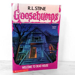 Welcome to Dead House by R.L. Stine [1992 FIRST EDITION] Goosebumps #1
