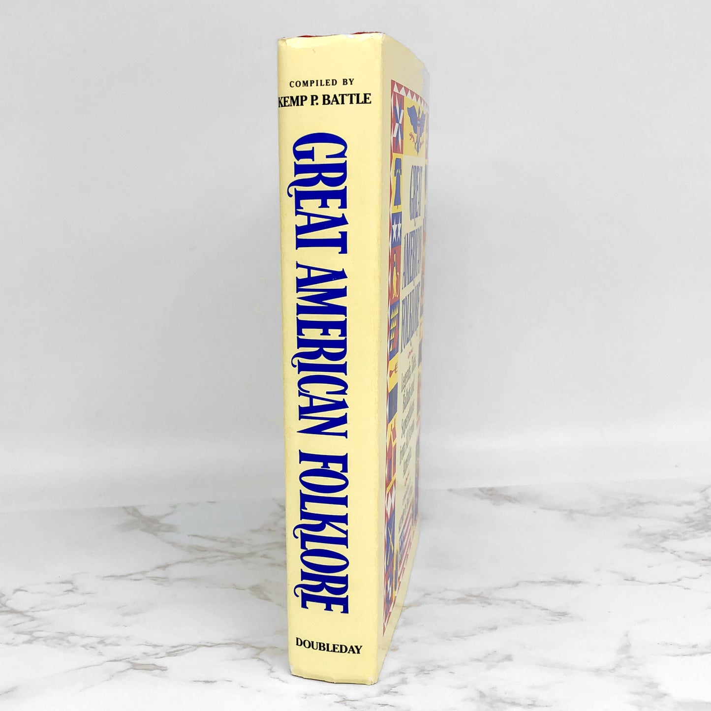 Great American Folklore: Legends, Tales, Ballads & Superstitions from All Across America compiled by Kemp P. Battle [1986 HARDCOVER]