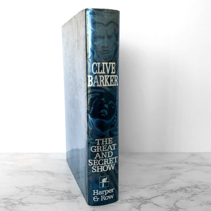 The Great and Secret Show by Clive Barker [FIRST EDITION / FIRST PRINTING] 1989