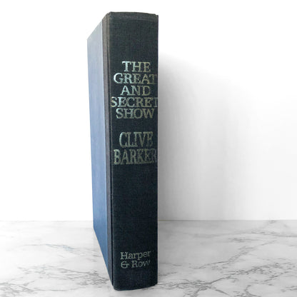 The Great and Secret Show by Clive Barker [FIRST EDITION / FIRST PRINTING] 1989