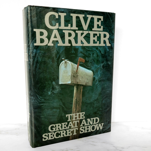 The Great and Secret Show by Clive Barker SIGNED! [BOOK CLUB EDITION]