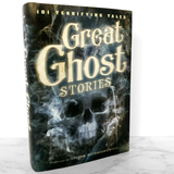 Great Ghost Stories: 101 Terrifying Tales complied by Stefan R. Dziemianowicz [FIRST EDITION] 2016
