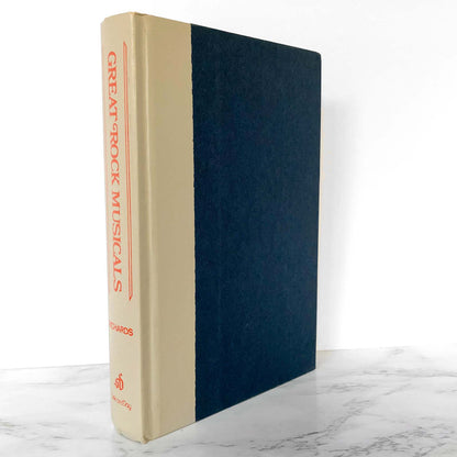Great Rock Musicals: The Complete Book & Lyrics for Grease, Tommy, The Wiz, Hair, Promenade, Two Gentleman of Verona, Your Own Thing & Jesus Christ Superstar [HARDCOVER ANTHOLOGY / 1979]