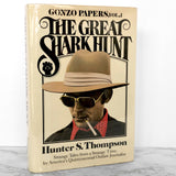 The Great Shark Hunt by Hunter S. Thompson [FIRST EDITION / FIRST PRINTING] 1979 ❧ Summit Books