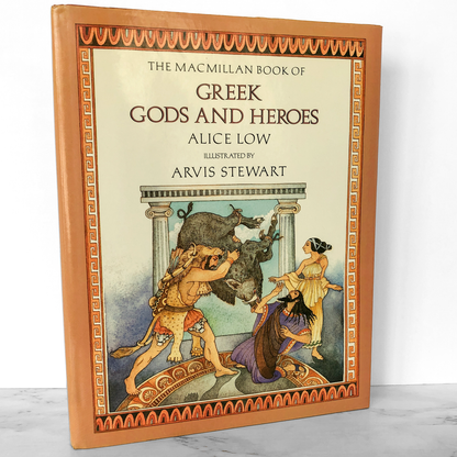 The MacMillan Book of Greek Gods & Heroes by Alice Low & Arvis Stewart [FIRST EDITION] 1994