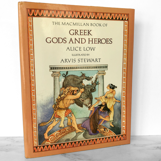 The MacMillan Book of Greek Gods & Heroes by Alice Low & Arvis Stewart [FIRST EDITION] 1994