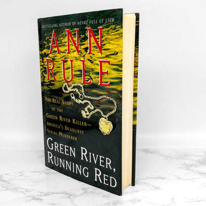 Green River Running Red by Ann Rule [FIRST EDITION • FIRST PRINTING] 2004