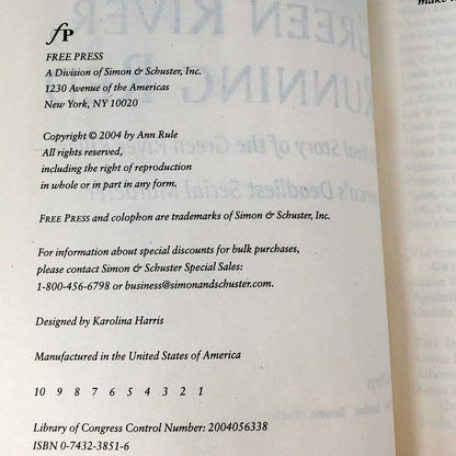 Green River Running Red by Ann Rule [FIRST EDITION • FIRST PRINTING] 2004