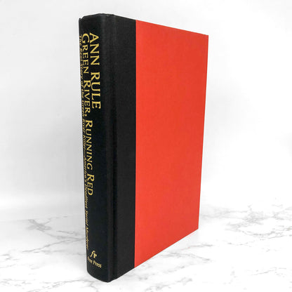 Green River Running Red by Ann Rule [FIRST EDITION • FIRST PRINTING] 2004