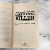The Search for the Green River Killer by Carlton Smith & Tomas Guillen [REVISED PAPERBACK / 2004]