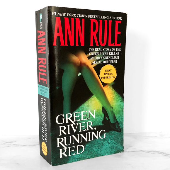 Green River Running Red by Ann Rule [2005 PAPERBACK]