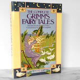 The Complete Grimm's Fairy Tales by The Brothers Grimm [1980 TRADE PAPERBACK] Pantheon