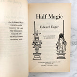 Half Magic by Edward Eager & illustrated by N.M. Bodecker [TRADE PAPERBACK / 1999]