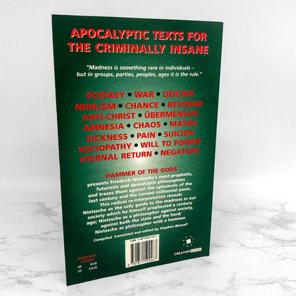Hammer of the Gods: Apocalyptic Texts for the Criminally Insane by Friedrich Nietzsche [FIRST EDITION THUS] 1996