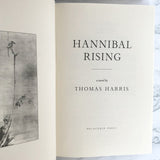 Hannibal Rising by Thomas Harris [FIRST EDITION / FIRST PRINTING] 2006