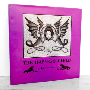 The Hapless Child by Edward Gorey [HARDCOVER RE-ISSUE]
