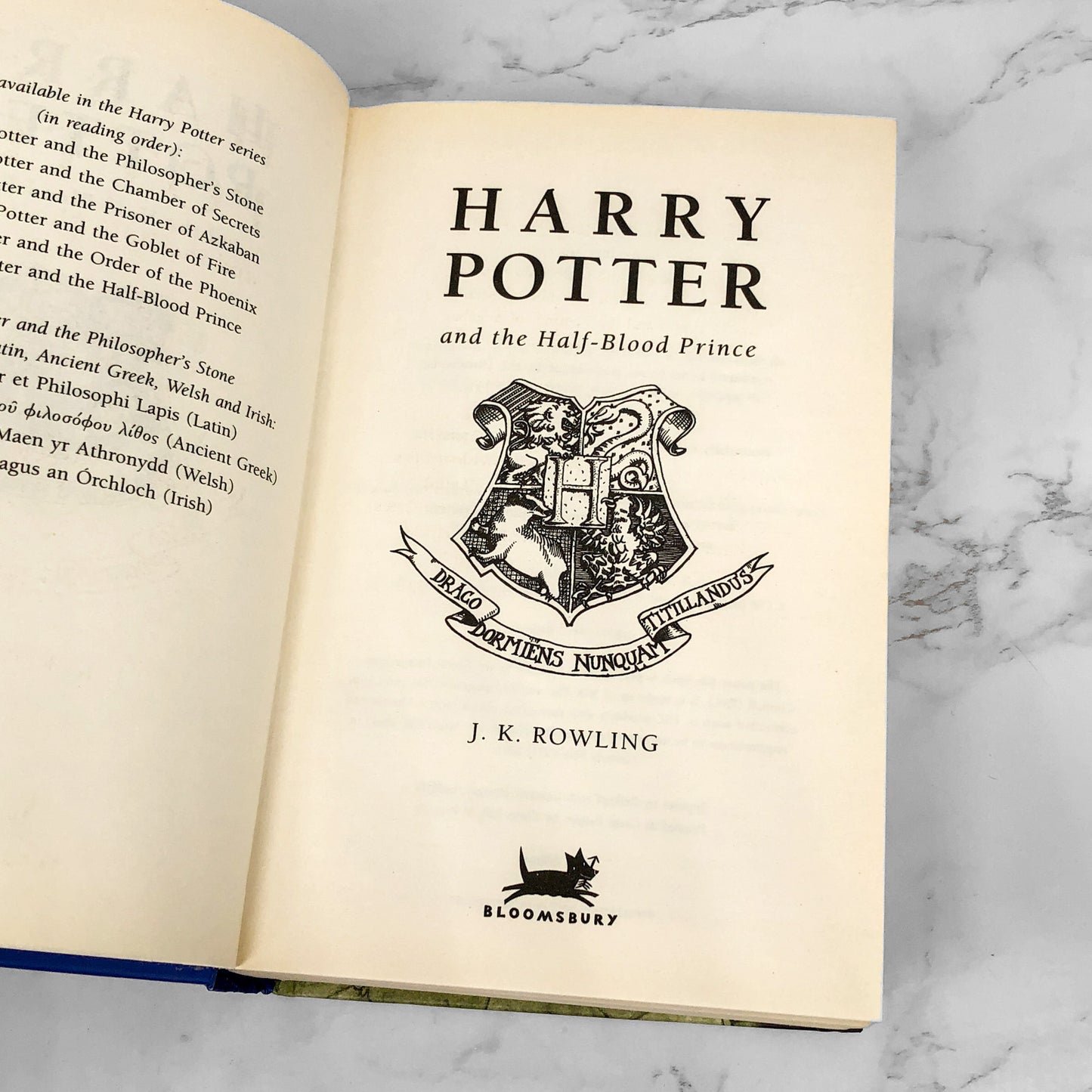 Harry Potter and the Half Blood Prince by J.K. Rowling [U.K. FIRST EDITION] 2005 • Bloomsbury