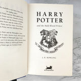 Harry Potter and the Half Blood Prince by J.K. Rowling [U.K. FIRST EDITION / FIRST PRINTING] 2005