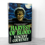 Harvest of Blood by Vincent Courtney [FIRST EDITION] 1992