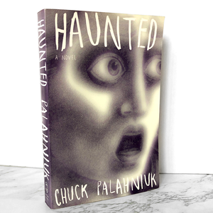 Haunted by Chuck Palahniuk [TRADE PAPERBACK / 2006] - Bookshop Apocalypse