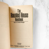 The Haunted House Handbook by D. Scott Rogo [1978 PAPERBACK]