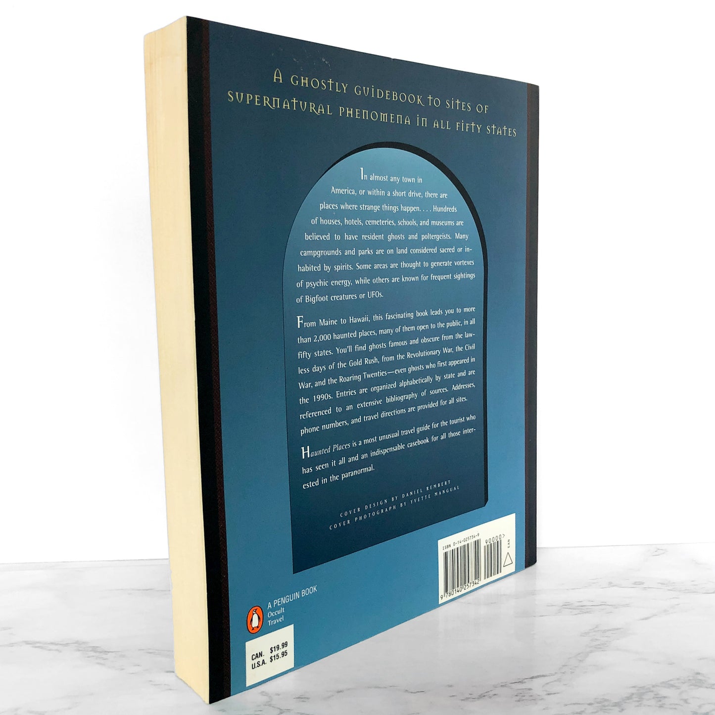Haunted Places: The National Directory of Ghostly Abodes, Sacred Sites, UFO Landings & Other Supernatural Locations by Dennis William Hauck [1996 PAPERBACK]