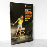 Haunted Summer by Hope Dahle Jordan [1969 PAPERBACK]