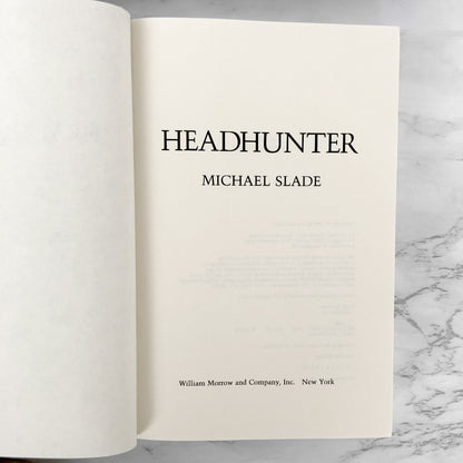 Headhunter by Michael Slade [FIRST EDITION / FIRST PRINTING] 1985